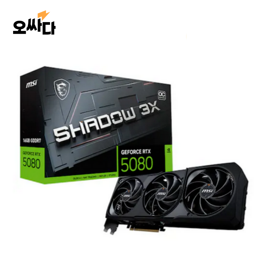 MSI 지포스 RTX 5080 쉐도우 3X OC D7 16GB